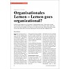 Organisationales Lernen - Lernen goes organizational?