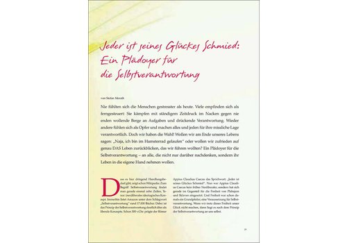 Jeder ist seines Glückes Schmied: Ein Plädoyer für die Selbstverantwortung