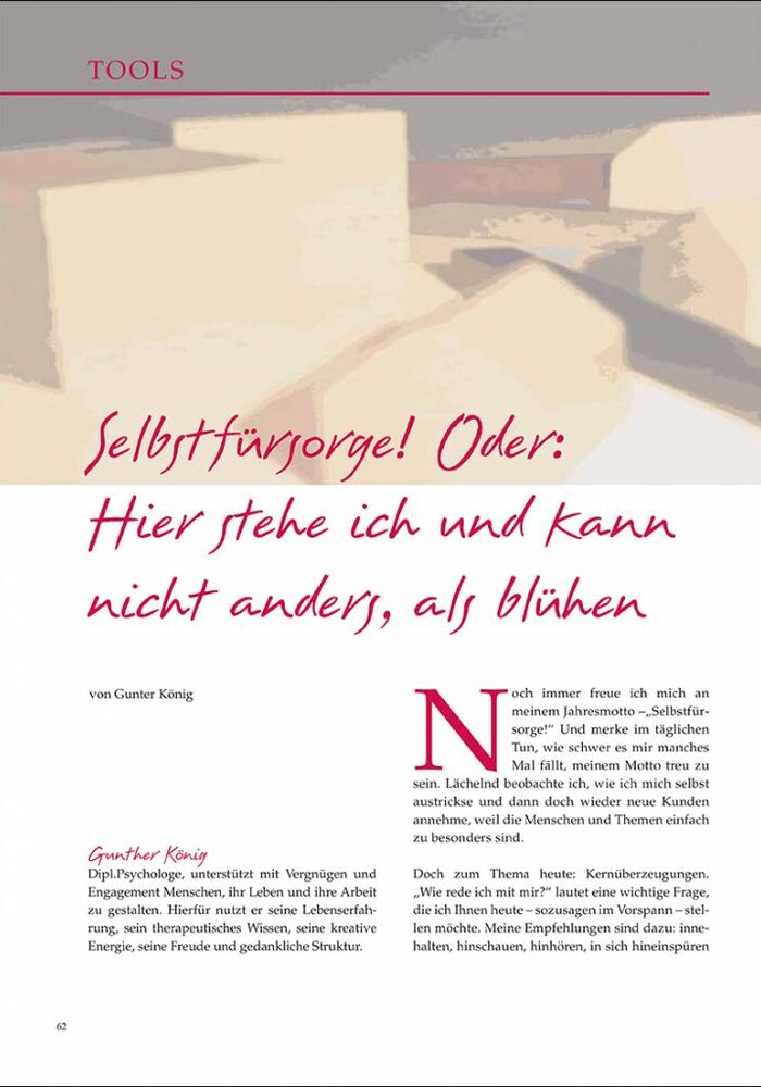 Selbstfürsorge! Oder: Hier stehe ich und kann nicht anders, als blühen