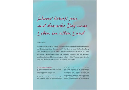 Schwer krank sein und danach: Das neue Leben im alten Land Schwer krank sein und danach: Das neue Leben im alten Land