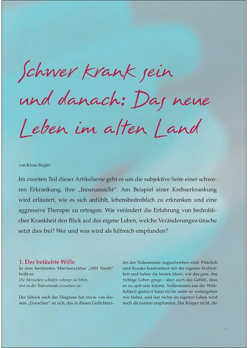 Schwer krank sein und danach: Das neue Leben im alten Land