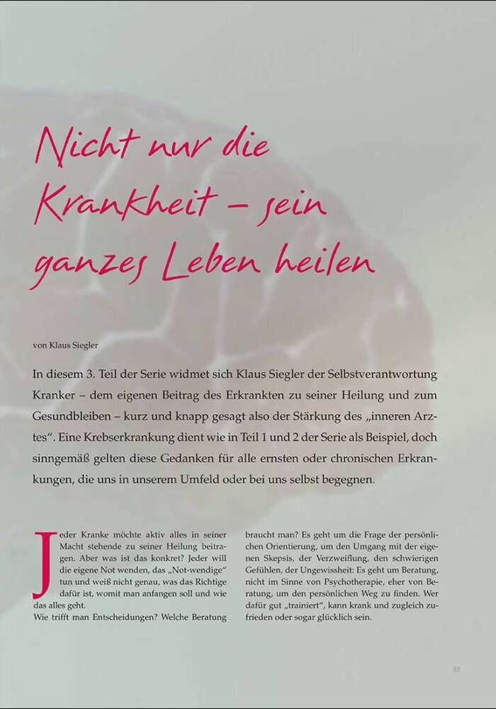 Nicht nur die Krankheit – sein ganzes Leben heilen