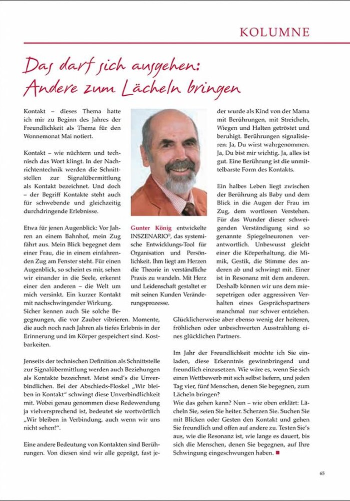 Das darf sich ausgehen: Andere zum Lächeln bringen