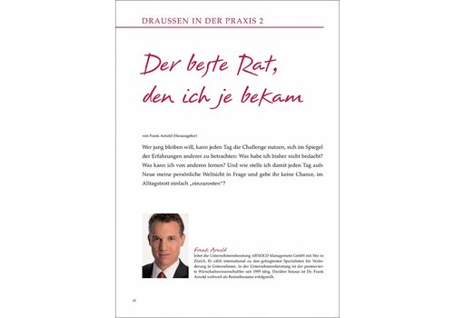 Der beste Rat, den ich je bekam
