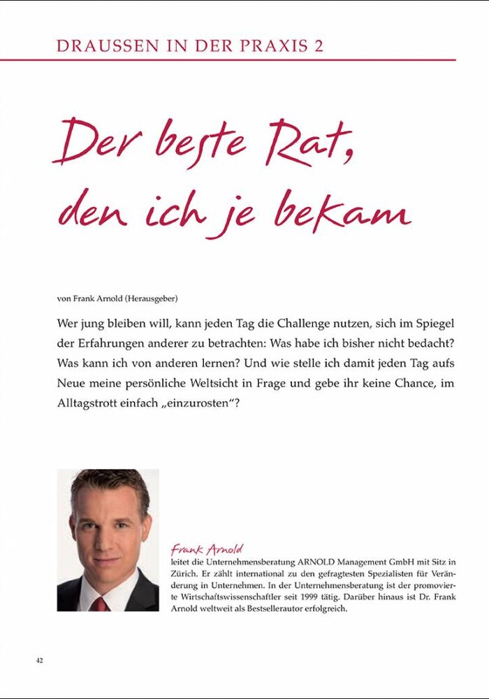 Der beste Rat, den ich je bekam