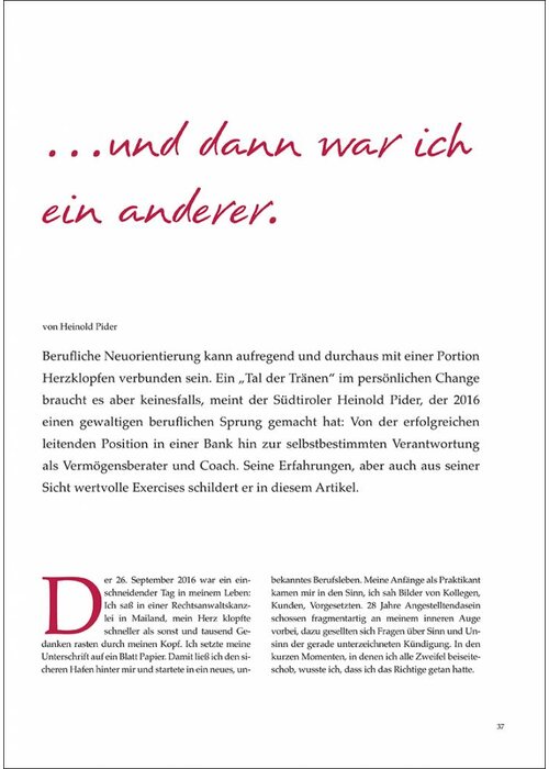 ...und dann war ich ein anderer.