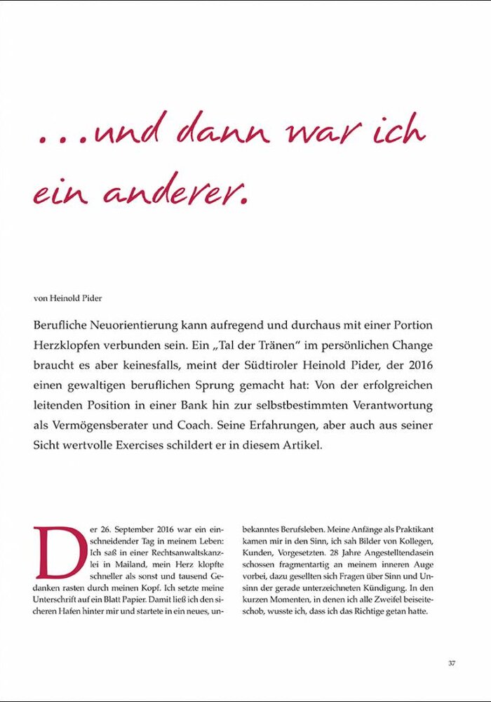 ...und dann war ich ein anderer.