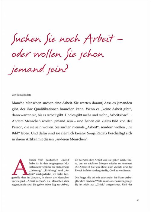 Suchen Sie noch Arbeit – oder wollen Sie schon jemand sein?