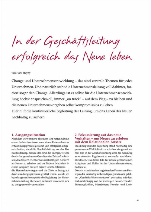 In der Geschäftsleitung erfolgreich das Neue leben