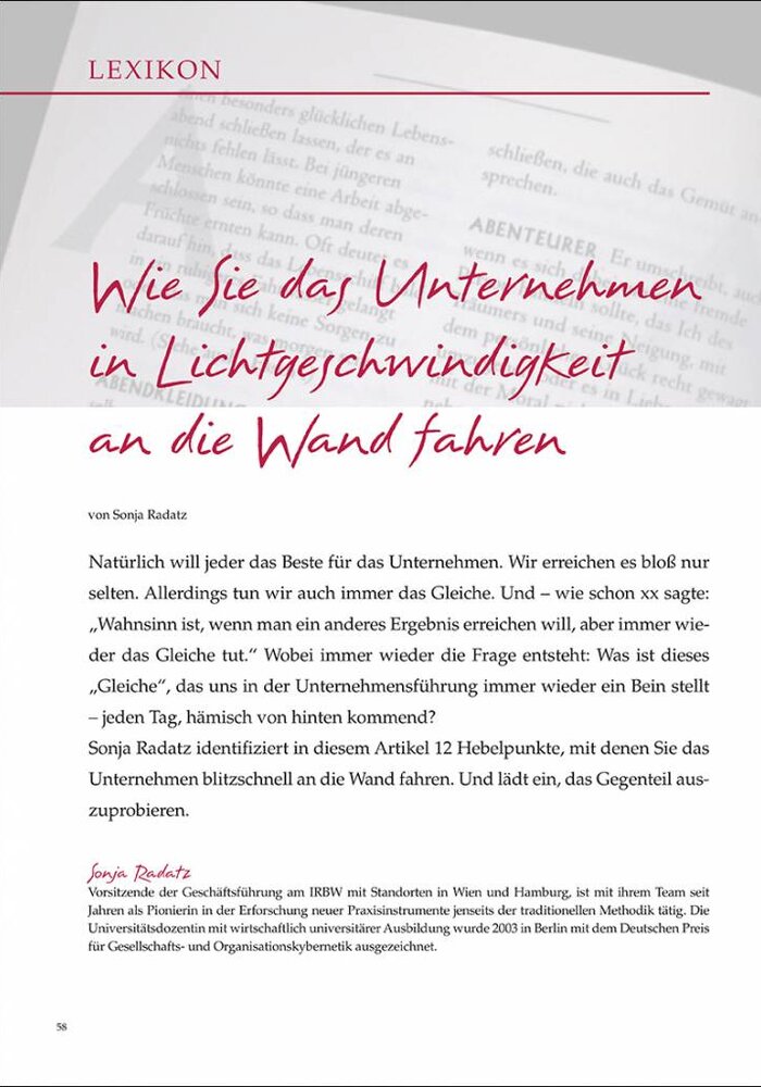 Wie Sie das Unternehmen in Lichtgeschwindigkeit an die Wand fahren