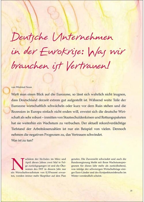 Deutsche Unternehmen in der Eurokrise: Was wir brauchen ist Vertrauen!