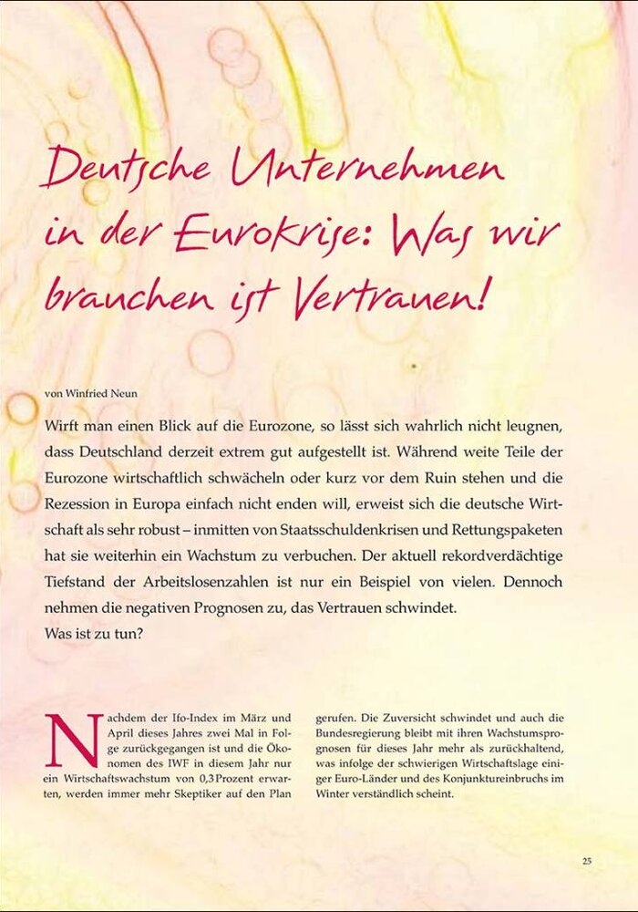 Deutsche Unternehmen in der Eurokrise: Was wir brauchen ist Vertrauen!