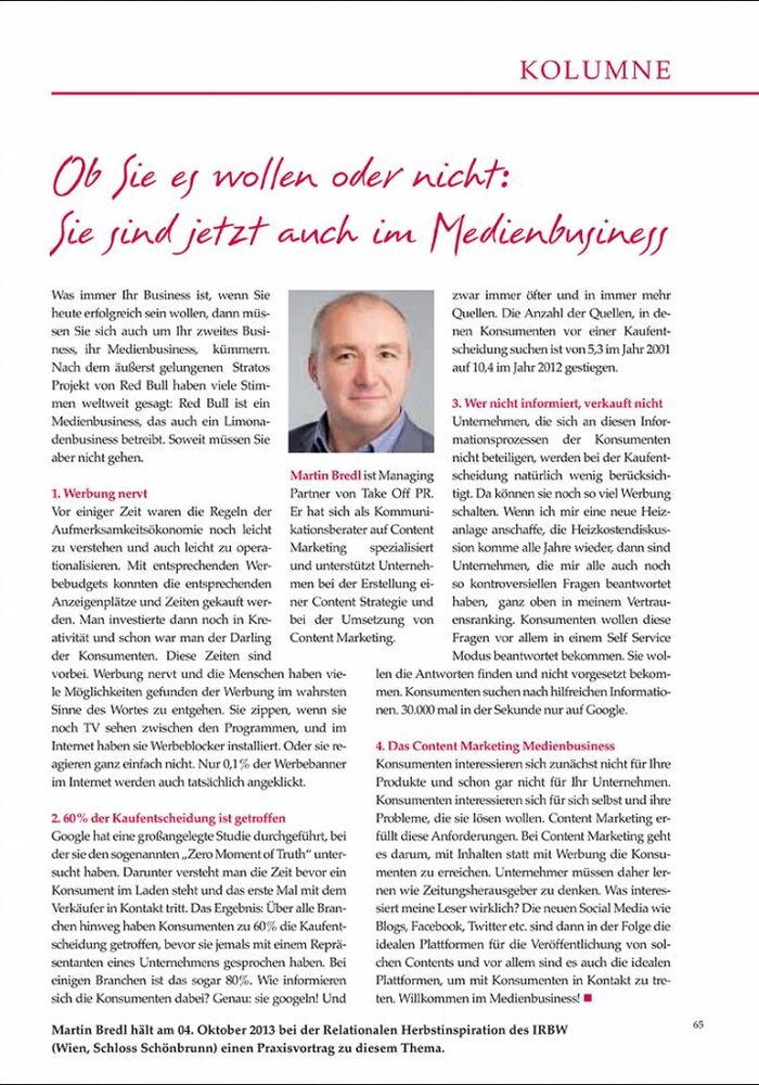 Ob Sie es wollen oder nicht: Sie sind jetzt auch im Medienbusiness