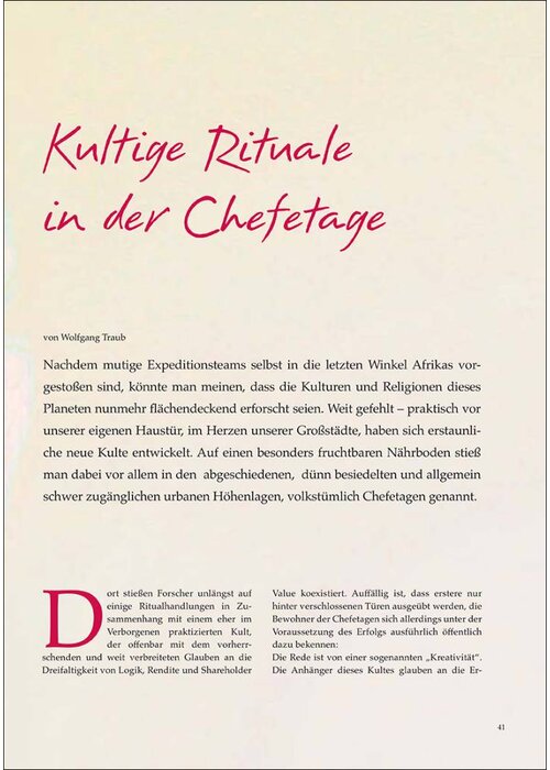 Kultige Rituale in der Chefetage