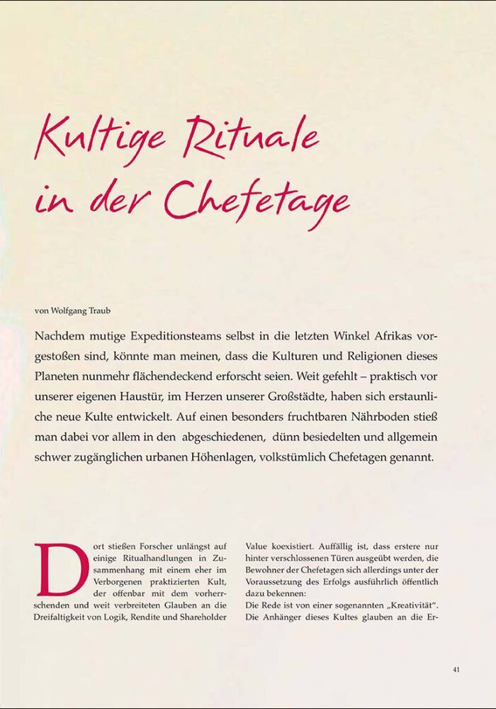 Kultige Rituale in der Chefetage