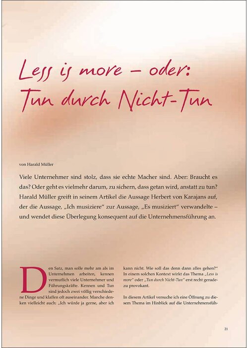 Less is more – oder: Tun durch Nicht-Tun