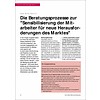 Die Beratungsprozesse zur "Sensibilisierung der Mitarbeiter für neue Herausforderungen des Marktes"