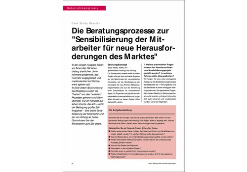 Die Beratungsprozesse zur "Sensibilisierung der Mitarbeiter für neue Herausforderungen des Marktes"