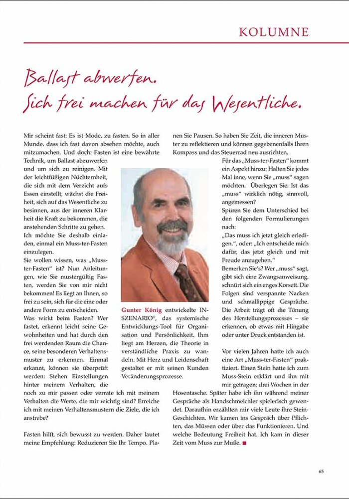 Ballast abwerfen. Sich frei machen für das Wesentliche