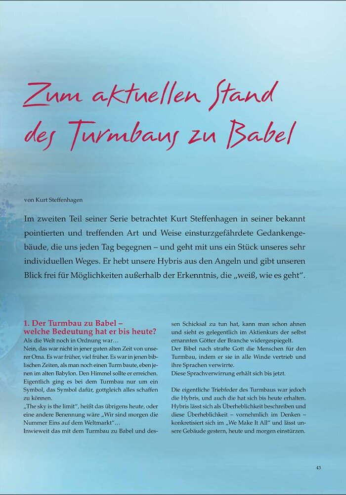 Zum aktuellen Stand des Turmbaus zu Babel