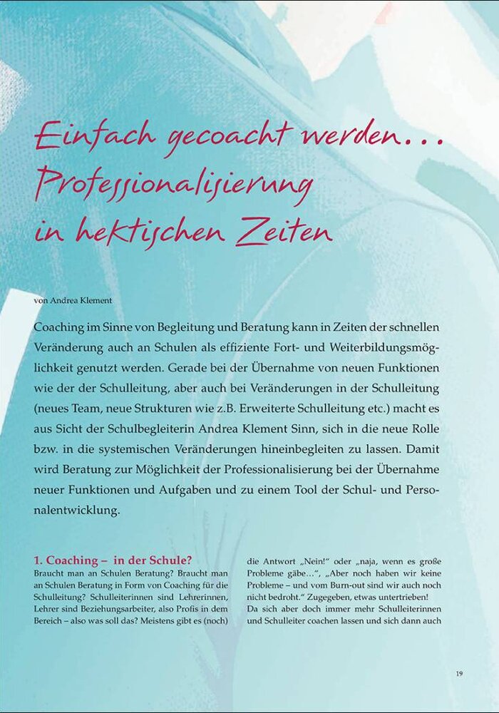 Einfach gecoacht werden... Professionalisierung in hektischen Zeiten
