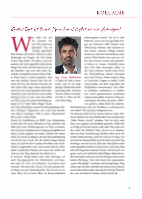 Guter Rat ist teuer. Manchmal kostet er ein Vermögen!