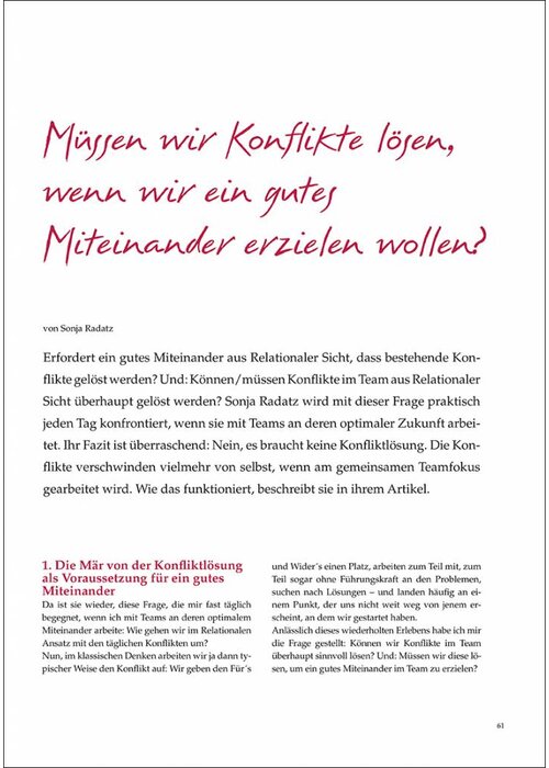 Müssen wir Konflikte lösen, wenn wir ein gutes Miteinander erzielen wollen?