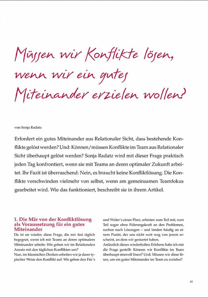 Müssen wir Konflikte lösen, wenn wir ein gutes Miteinander erzielen wollen?