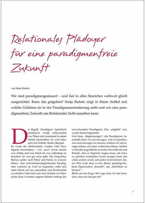 Relationales Plädoyer für eine paradigmenfreie Zukunft