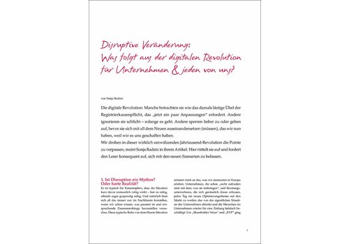 Disruptive Veränderung: Was folgt aus der digitalen Revolution für Unternehmen & jeden von uns?