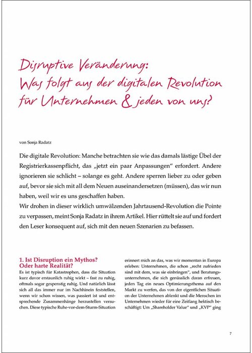 Disruptive Veränderung: Was folgt aus der digitalen Revolution für Unternehmen & jeden von uns?