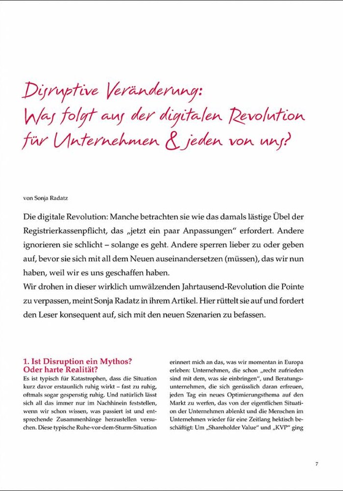 Disruptive Veränderung: Was folgt aus der digitalen Revolution für Unternehmen & jeden von uns?