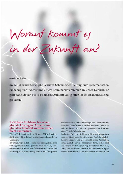 Worauf kommt es in der Zukunft an?