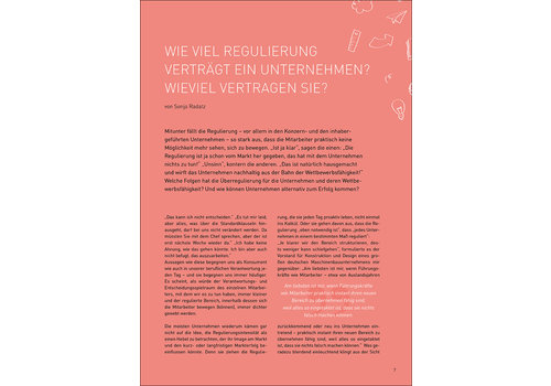 Wie viel Regulierung verträgt ein Unternehmen? Wie viel vertragen Sie?