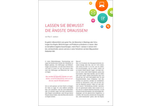 Lassen Sie bewusst die Ängste draussen!