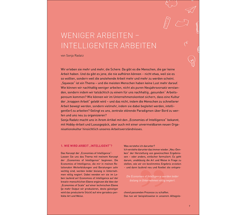 Weniger arbeiten – intelligenter arbeiten