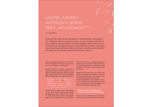 Unsere Zukunft: auferlegte Bürde oder „hausgemacht“?