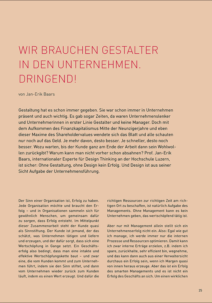 Wir brauchen Gestalter in den Unternehmen. Dringend!