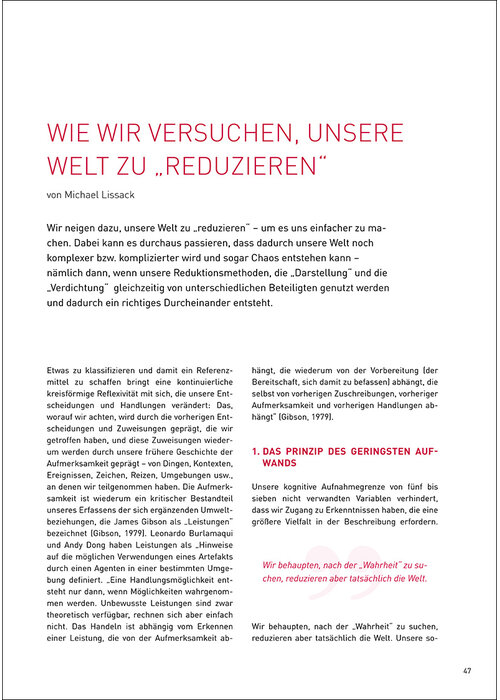 Wie wir versuchen, unsere Welt zu "reduzieren"