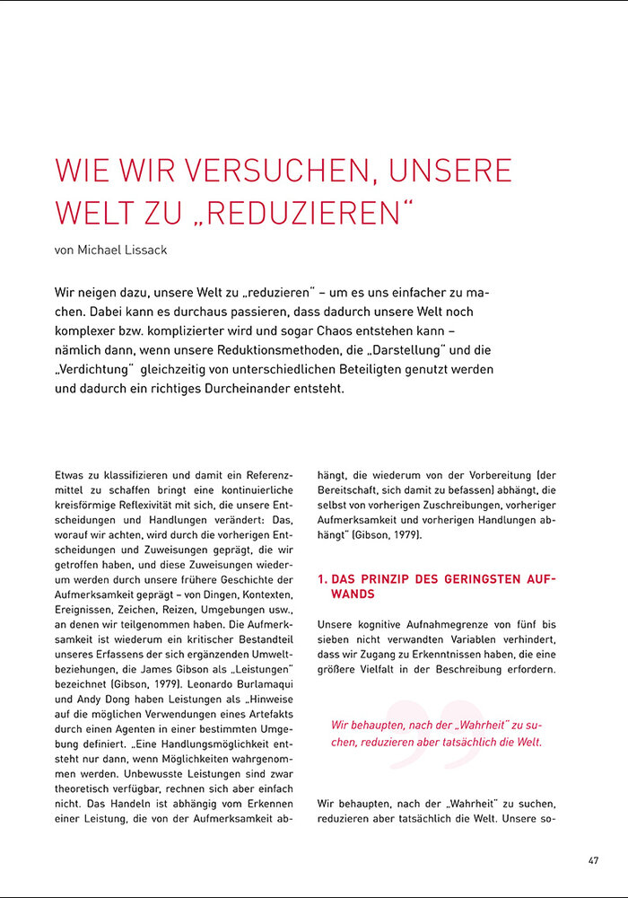 Wie wir versuchen, unsere Welt zu "reduzieren"