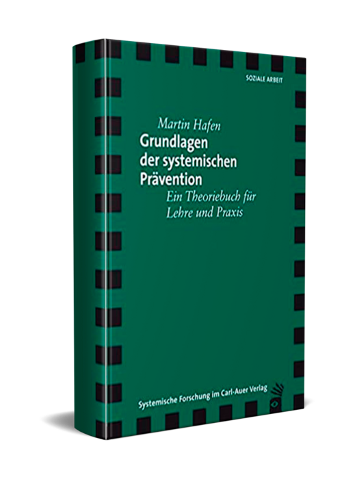 Grundlagen der systemischen Prävention. 2005. (Hafen, M.)