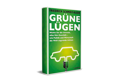 Grüne Lügen 2014 (Schmidt-Bleek, F.)
