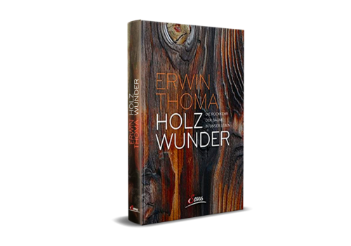 Holzwunder. 2019 (Thoma. E)