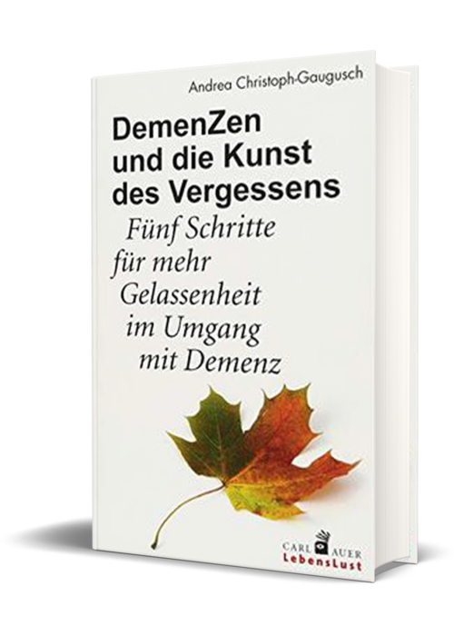 DemenZen und die Kunst des Vergessens. 2018. (Christoph-Gaugusch, A.)