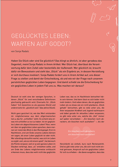 Geglücktes Leben: Warten auf Godot?