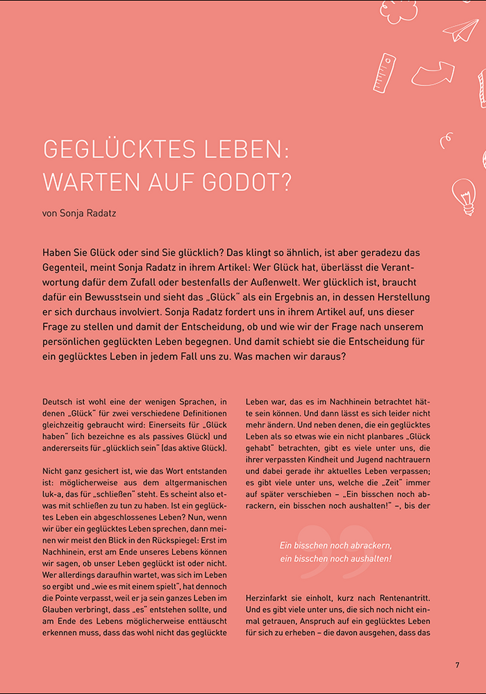 Geglücktes Leben: Warten auf Godot?