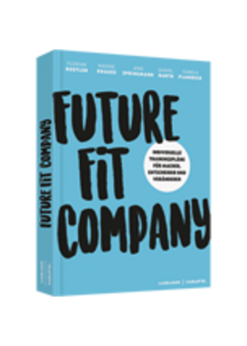 Rustler, F.: Future fit Company. 2019