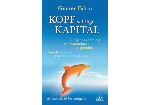 Kopf schlägt Kapital. 2017 (Faltin, G.)