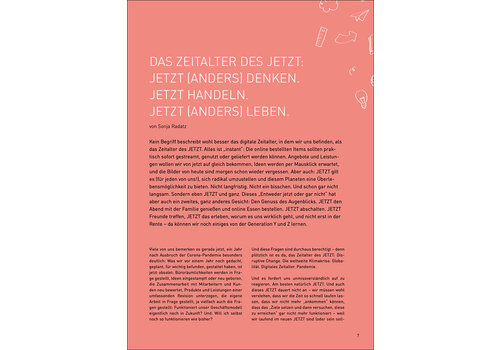 Das Zeitalter des JETZT: JETZT (anders) denken. JETZT handeln. JETZT (anders) leben.