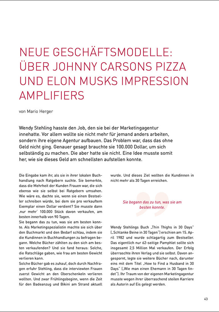 Neue Geschäftsmodelle: Über Johnny Carsons Pizza und Elon Musks Impression Amplifiers